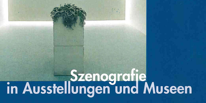Cover des Buches Szenografie in Ausstellungen und Museen